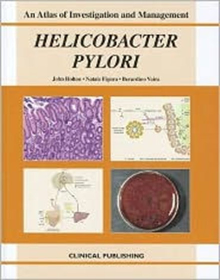 Helicobacter Pylori by J. Holton - Hardback