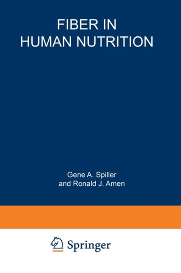 Fiber in Human Nutrition by Gene Spiller - Paperback