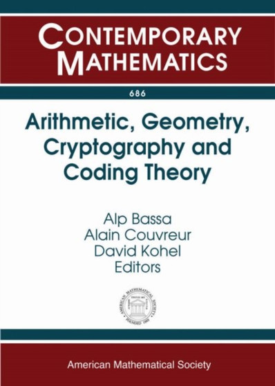 Arithmetic, Geometry, Cryptography and Coding Theory by Alp Bassa - Paperback