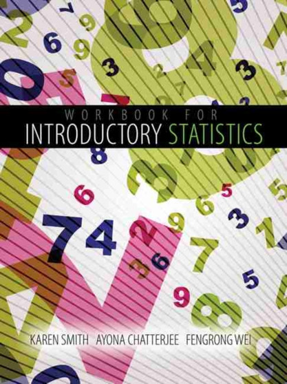 Workbook for Introductory Statistics by Ayona Chatterjee - Paperback