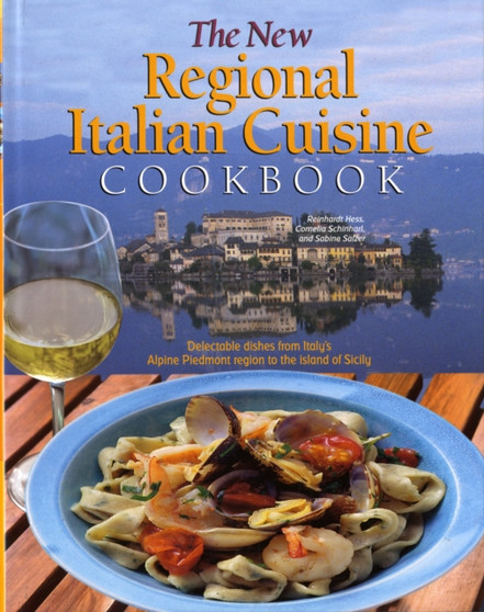 New Regional Italian Cuisine Cookbook