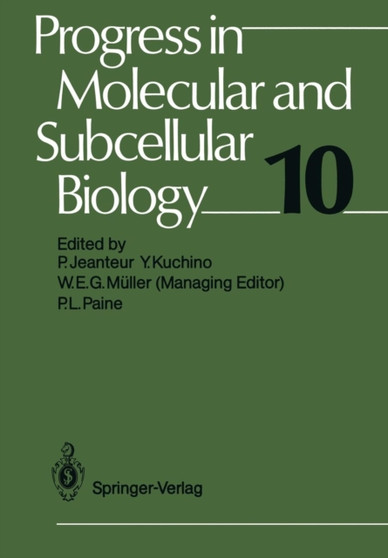 Progress in Molecular and Subcellular Biology : 10 by Paul Agutter - Paperback