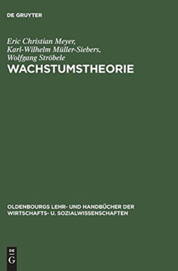 Wachstumstheorie by Eric Christian Meyer - Hardback