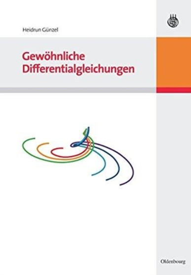 Gewohnliche Differentialgleichungen by Heidrun Gunzel - Paperback