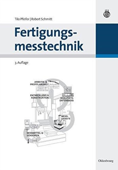 Fertigungsmesstechnik by Tilo Pfeifer - Paperback