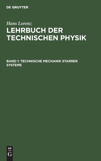 Technische Mechanik Starrer Systeme by Hans Lorenz - Hardback