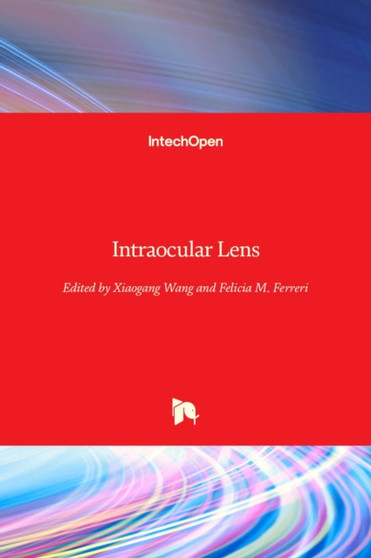 Intraocular Lens by Xiaogang Wang - Hardback