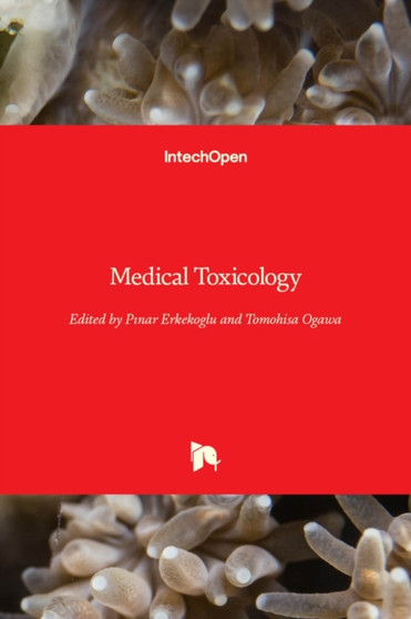 Medical Toxicology by P????nar Erkekoglu - Hardback