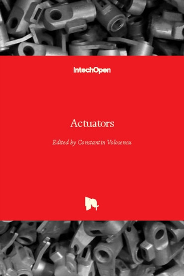 Actuators by Constantin Volosencu - Hardback