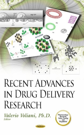 Recent Advances in Drug Delivery Research by Valerio Voliani - Hardback