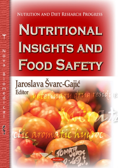 Nutritional Insights & Food Safety by Jaroslava varc-Gajic - Paperback