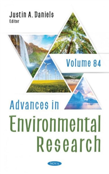 Advances in Environmental Research : Volume 84 by Justin A. Daniels - Hardback