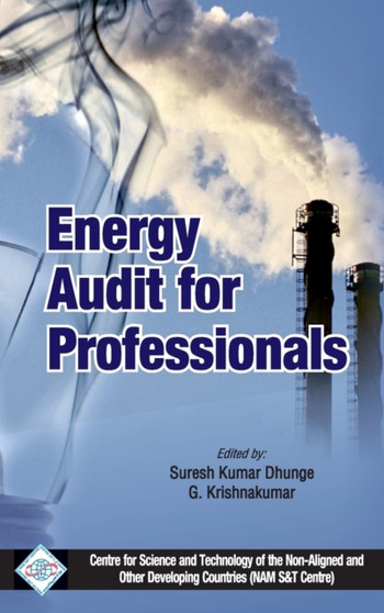 Energy Audit for Professionals/Nam S&T Centre by Suresh Kumar Dhungel - Hardback