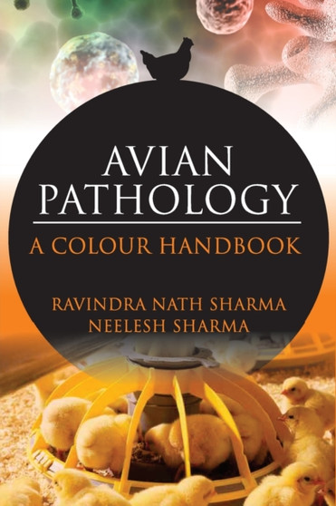 Avian Pathology: A Colour Handbook by Ravindra Nath Sharma & Neelash Sharma - Paperback Avian Pathology: A Colour Handbook by Ravindra Nath Sharma & Neelash Sharma - Paperback