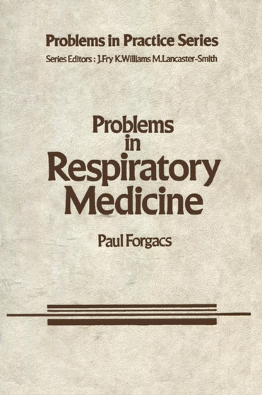 Problems in Respiratory Medicine : 2 by E. Forgacs - Paperback