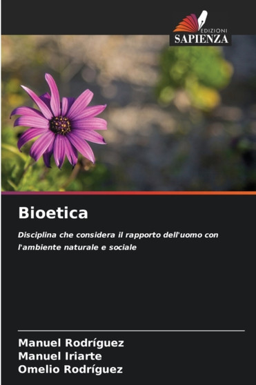 Bioetica by Manuel Rodriguez - Paperback