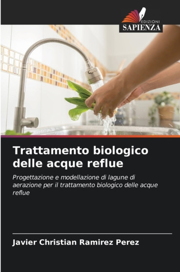Trattamento biologico delle acque reflue by Javier Christian Ramirez Perez - Paperback