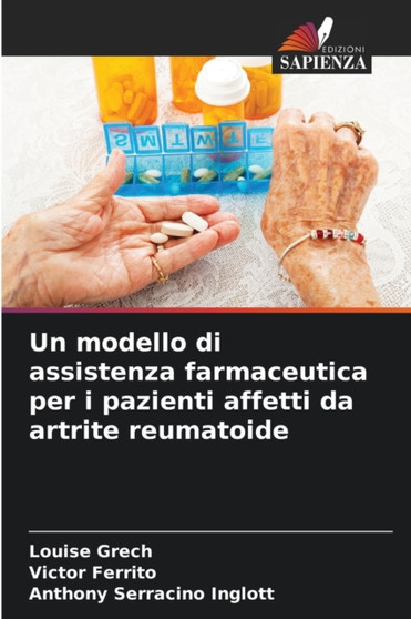 Un modello di assistenza farmaceutica per i pazienti affetti da artrite reumatoide by Louise Grech - Paperback