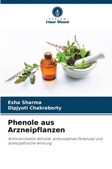 Phenole aus Arzneipflanzen by Esha Sharma - Paperback