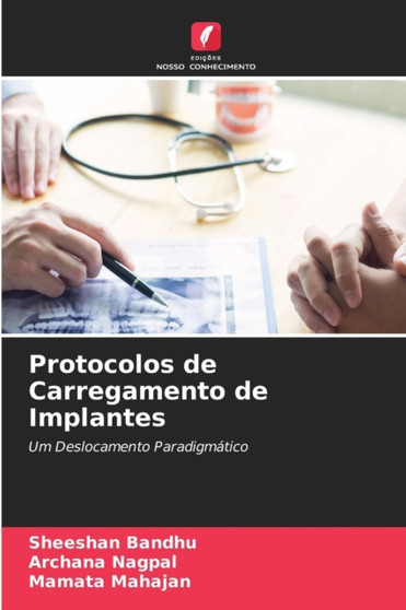 Protocolos de Carregamento de Implantes by Sheeshan Bandhu - Paperback