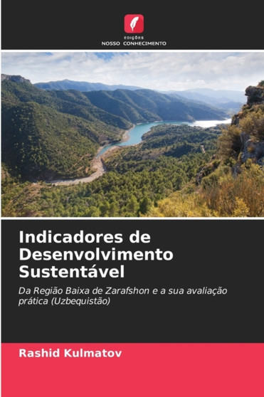 Indicadores de Desenvolvimento Sustentavel by Rashid Kulmatov - Paperback