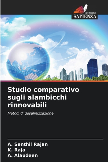 Studio comparativo sugli alambicchi rinnovabili by A Senthil Rajan - Paperback