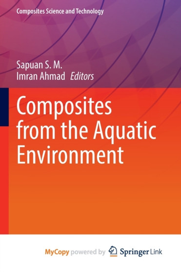Composites from the Aquatic Environment by S.M. Sapuan S. M. - Paperback