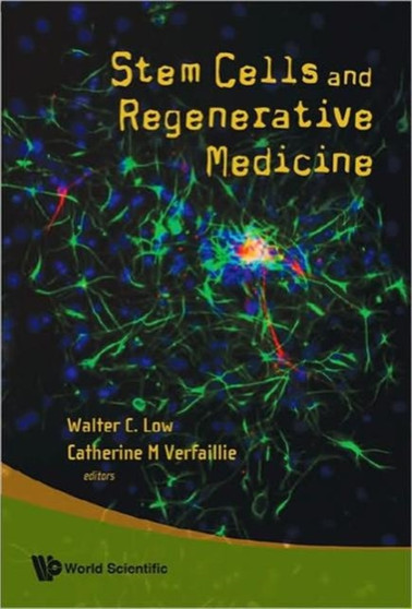 Stem Cells And Regenerative Medicine by Walter C Low - Hardback
