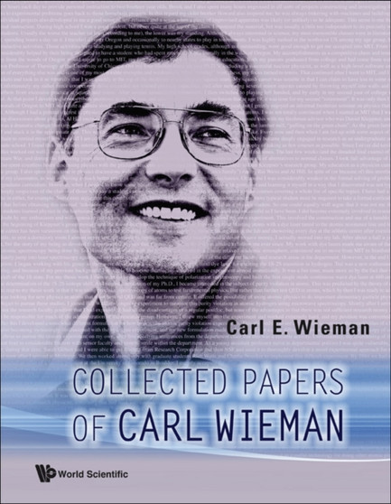 Collected Papers Of Carl Wieman by Carl E Wieman - Paperback