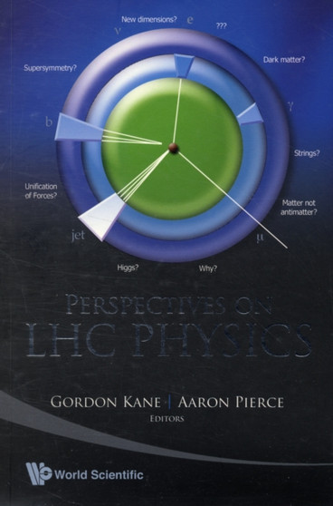 Perspectives On Lhc Physics by Gordon Kane - Paperback