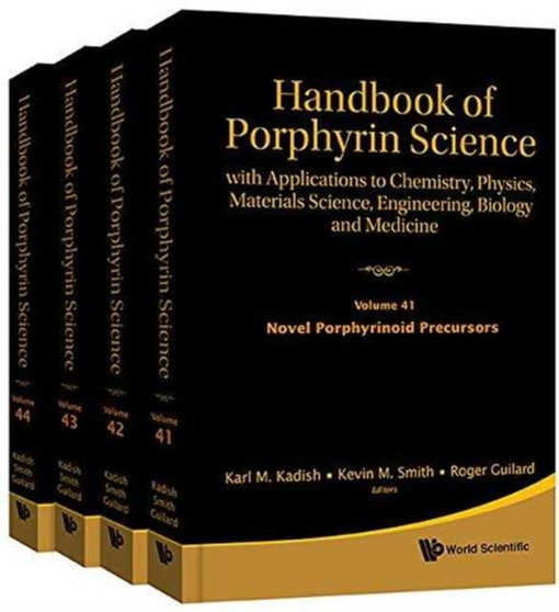Handbook Of Porphyrin Science: With Applications To Chemistry, Physics, Materials Science, Engineering, Biology And Medicine (Volumes 41-44) : 9 by Karl M Kadish - Hardback