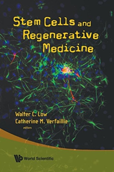 Stem Cells And Regenerative Medicine by Walter C Low - Paperback