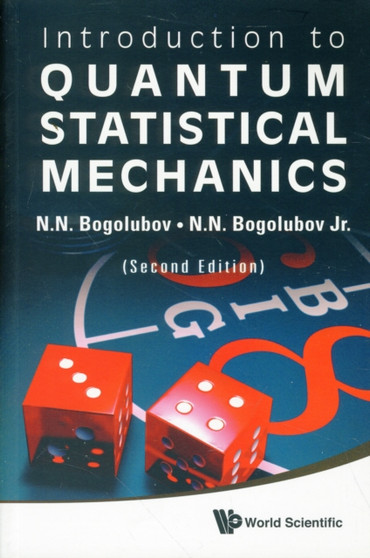 Introduction To Quantum Statistical Mechanics (2nd Edition) by N N Bogolubov - Paperback