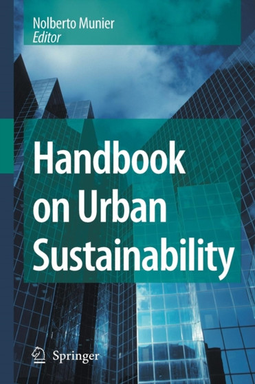 Handbook on Urban Sustainability by Nolberto Munier - Paperback