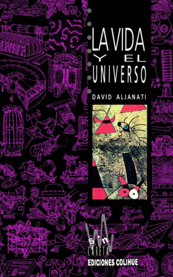 Vida y El Universo, La by David Aljanati - Paperback