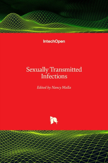 Sexually Transmitted Infections by Nancy Malla - Hardback
