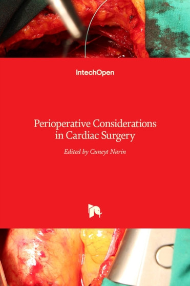 Perioperative Considerations in Cardiac Surgery by Cuneyt Narin - Hardback