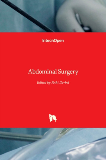 Abdominal Surgery by Fethi Derbel - Hardback