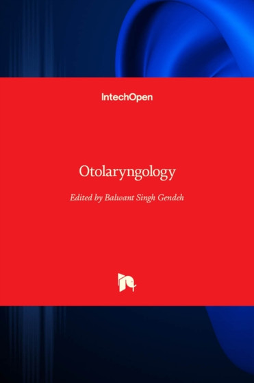 Otolaryngology by Balwant Singh Gendeh - Hardback