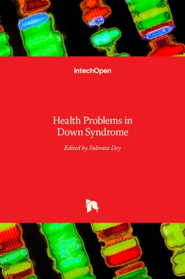 Health Problems in Down Syndrome by Subrata Dey - Hardback
