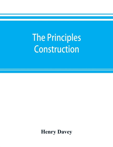 The principles, construction, and application of pumping machinery (steam and water pressure) with practical illustrations of engines and pumps applied to mining, town water supply, drainage of lands, by Henry Davey - Paperback