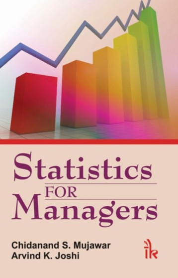 Statistics for Managers by C.S. Mujawar - Paperback