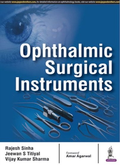 Ophthalmic Surgical Instruments by Rajesh Sinha - Paperback