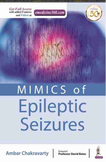 MIMICS of Epileptic Seizures by Ambar Chakravarty - Paperback