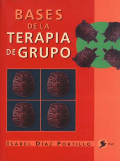Bases de la terapia de grupo by Isabel az Portillo - Paperback