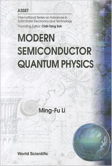 Modern Semiconductor Quantum Physics : 0 by Ming Fu Li - Paperback