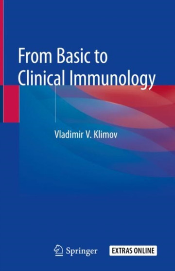 From Basic to Clinical Immunology by Vladimir V. Klimov - Hardback