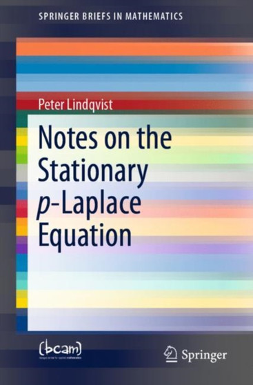 Notes on the Stationary p-Laplace Equation by Peter Lindqvist - Paperback