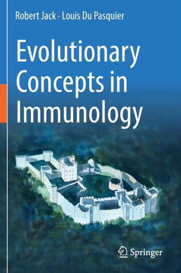 Evolutionary Concepts in Immunology by Robert Jack - Paperback