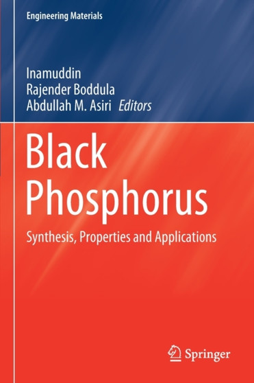 Black Phosphorus : Synthesis, Properties and Applications by Inamuddin - Paperback